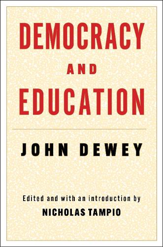 Бумажная книга «Democracy and Education», автор Джон Дьюи - фото №1