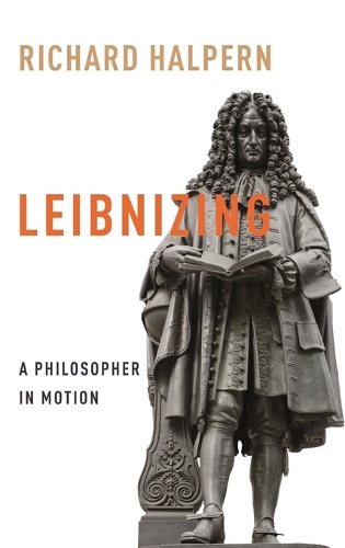 Паперова книга «Leibnizing: A Philosopher in Motion», автор Річард Халперн - фото №1