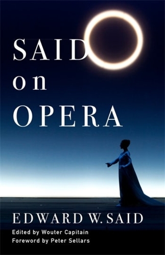Бумажная книга «Said on Opera», автор Эдвард Саид - фото №1