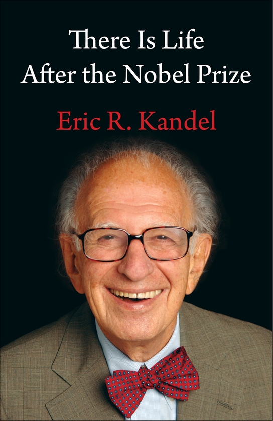 Бумажная книга «There Is Life After the Nobel Prize», автор Эрик Р. Кандель - фото №1