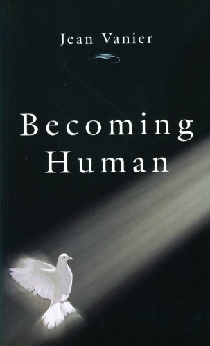 Бумажная книга «Becoming Human», автор Жан Ванье - фото №1