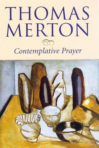 Бумажная книга «Contemplative Prayer», автор Томас Мертон - фото №1