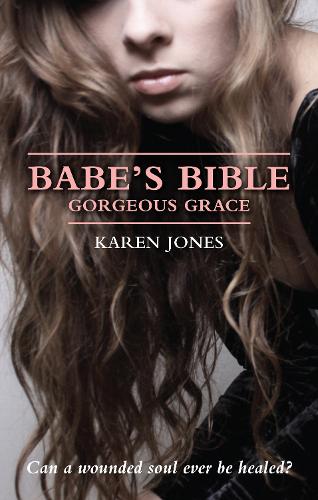 Бумажная книга «Babe's Bible: Gorgeous Grace», автор Карен Джонс - фото №1