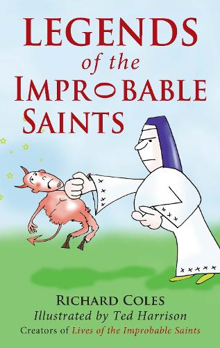 Паперова книга «Legends of the Improbable Saints», автор Річард Коулз - фото №1