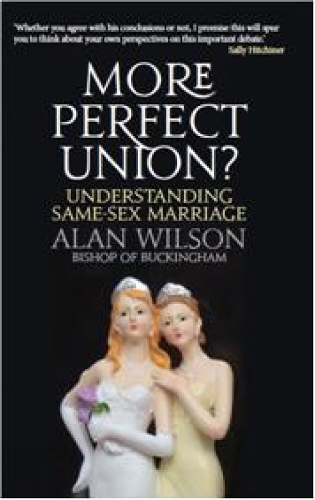Бумажная книга «More Perfect Union?: Understanding Same-sex Marriage», автор Алан Уилсон - фото №1