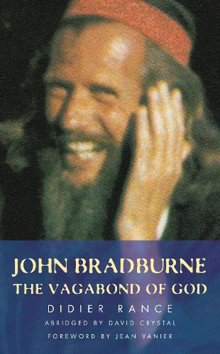 Паперова книга «John Bradburne: The Vagabond of God», автор Дідьє Ранс - фото №1