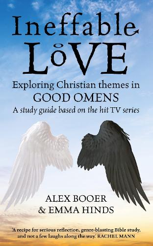 Бумажная книга «Ineffable Love: Exploring Christian themes in Good Omens», авторов Алекс Буер, Эмма Хиндс - фото №1