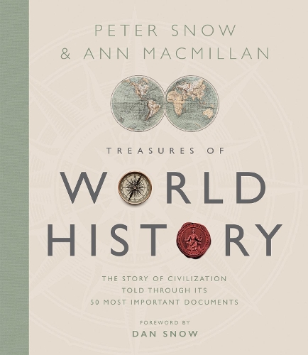 Бумажная книга «Treasures of World History: The Story Of Civilization in 50 Documents», авторов Энн Макмиллан, Питер Сноу - фото №1