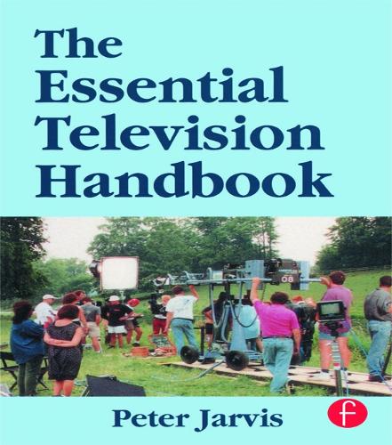 Бумажная книга «The Essential Television Handbook», автор Питер Джарвис - фото №1