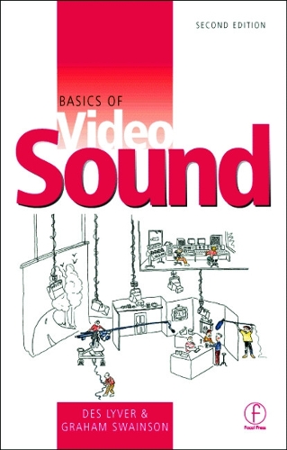 Бумажная книга «Basics of Video Sound», автор Дез Лайвер - фото №1