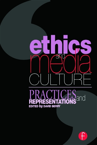 Бумажная книга «Ethics and Media Culture: Practices and Representations», автор Дэвид Берри - фото №1