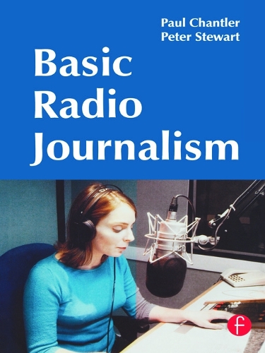 Бумажная книга «Basic Radio Journalism», автор Пол Чантлер - фото №1