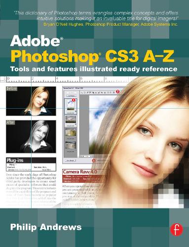 Бумажная книга «Adobe Photoshop CS3 A-Z: Tools and features illustrated ready reference», автор Филип Эндрюс - фото №1