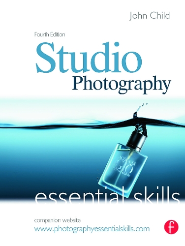 Бумажная книга «Studio Photography: Essential Skills», автор Джон Чайлд - фото №1