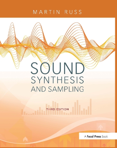 Бумажная книга «Sound Synthesis and Sampling», автор Мартин Расс - фото №1