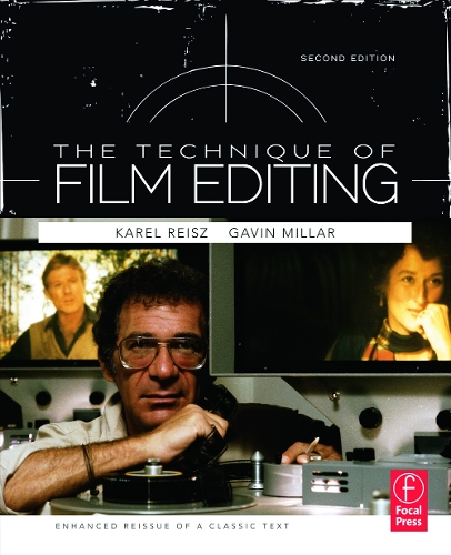 Бумажная книга «Technique of Film Editing, Reissue of 2nd Edition», авторов Гэвин Миллар, Карел Рейс - фото №1