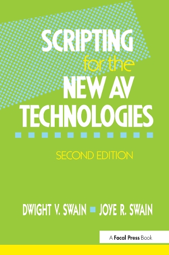 Бумажная книга «Scripting for the New AV Technologies», автор Дуайт В. Суэйн - фото №1