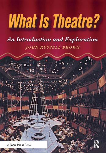Бумажная книга «What is Theatre?: An Introduction and Exploration», автор Джон Браун - фото №1