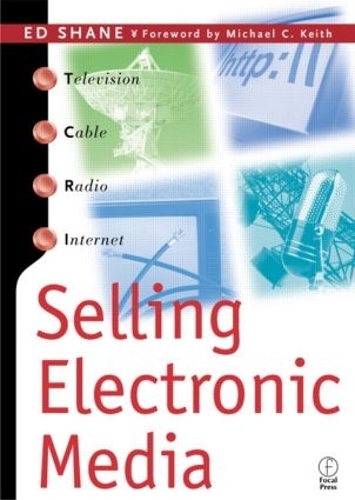 Бумажная книга «Selling Electronic Media», автор Эд Шейн - фото №1