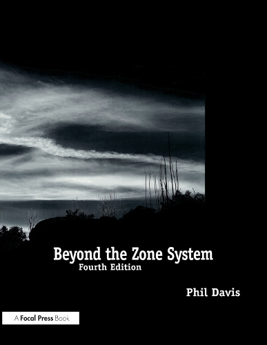 Паперова книга «Beyond the Zone System», автор Філ Девіс - фото №1