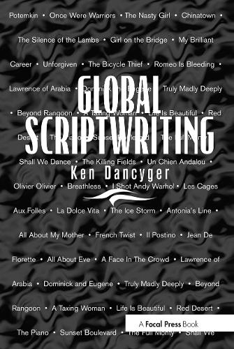 Бумажная книга «Global Scriptwriting», автор Кен Дэнсигер - фото №1