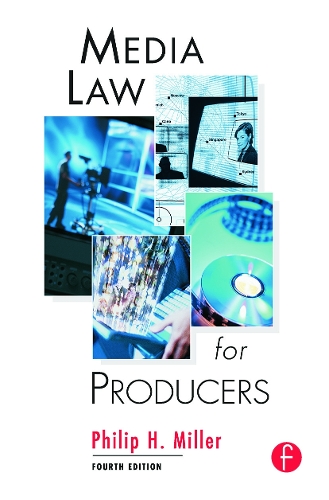 Паперова книга «Media Law for Producers», автор Філіп Міллер - фото №1
