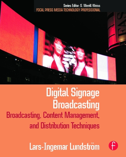 Бумажная книга «Digital Signage Broadcasting: Broadcasting, Content Management, and Distribution Techniques», автор Ларс-Ингемар Лундстрем - фото №1