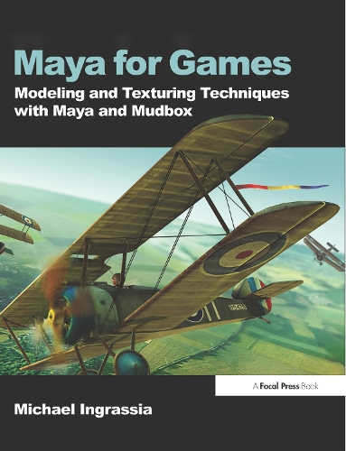 [object Object] «Maya for Games: Modeling and Texturing Techniques with Maya and Mudbox», автор Майкл Інграссія - фото №1