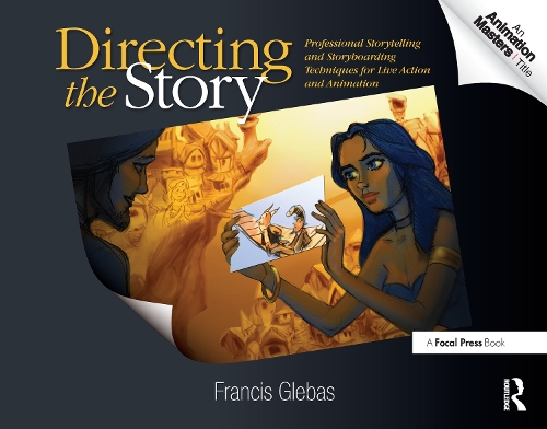 [object Object] «Directing the Story: Professional Storytelling and Storyboarding Techniques for Live Action and Animation», автор Фрэнсис Глебас - фото №1