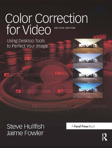 Паперова книга «Color Correction for Video: Using Desktop Tools to Perfect Your Image», автор Стів Халлфіш - фото №1