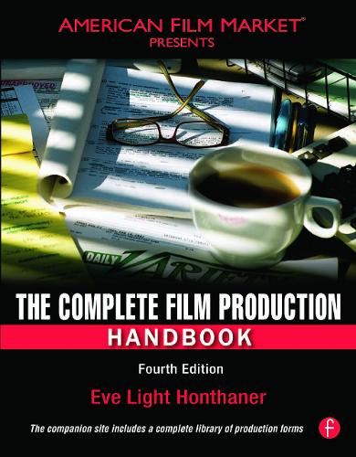 Паперова книга «The Complete Film Production Handbook», автор Єва Лайт Хонтанер - фото №1