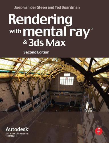 [object Object] «Rendering with mental ray and 3ds Max», авторов Джоп ван дер Стин, Тед Бордман - фото №1