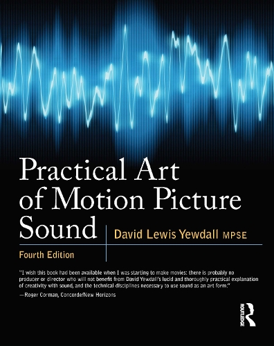 Паперова книга «Practical Art of Motion Picture Sound», автор Девід Льюїс Юдалл - фото №1