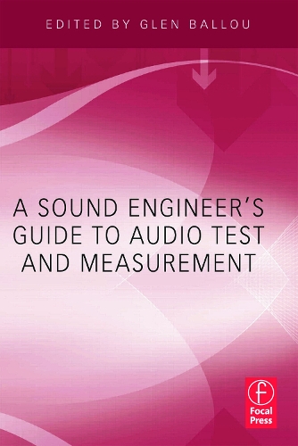 Бумажная книга «A Sound Engineers Guide to Audio Test and Measurement» - фото №1