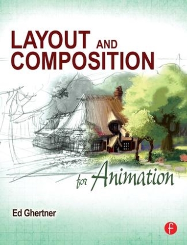 [object Object] «Layout and Composition for Animation», автор Эд Гертнер - фото №1