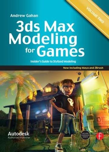 [object Object] «3ds Max Modeling for Games: Volume II: Insider’s Guide to Stylized Modeling», автор Ендрю Гахан - фото №1
