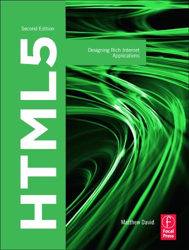 [object Object] «HTML5: Designing Rich Internet Applications», автор Метью Девід - фото №1