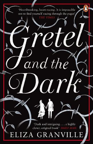 Бумажная книга «Gretel and the Dark», автор Элиза Гранвиль - фото №1