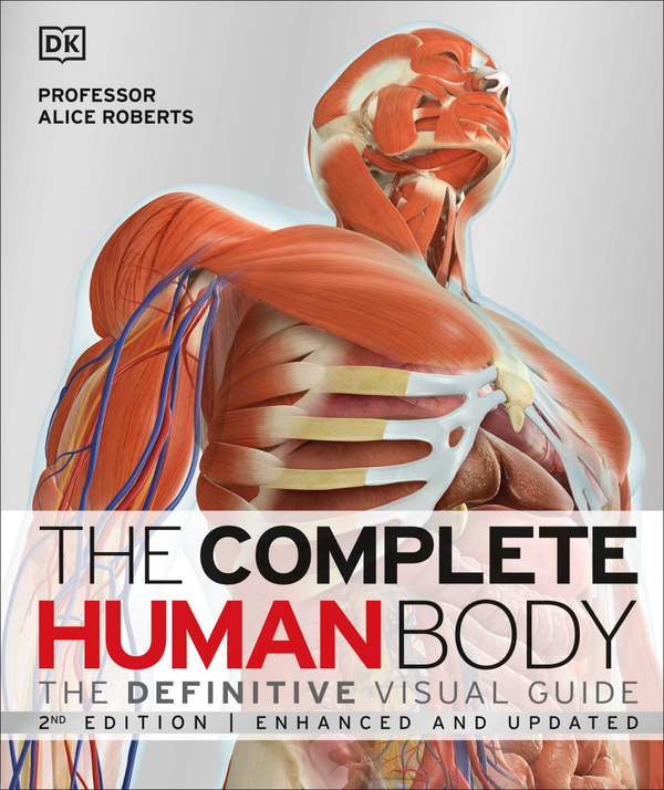 Бумажная книга «The Complete Human Body. The Definitive Visual Guide», автор Элис Робертс - фото №1