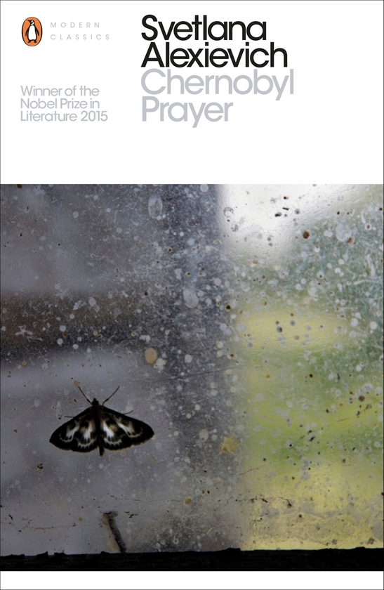 Паперова книга «Chernobyl Prayer. A Chronicle of the Future», автор Світлана Алексієвич - фото №1