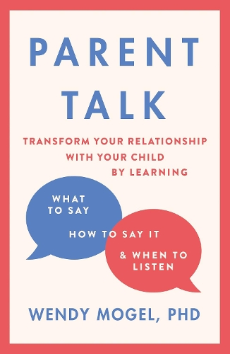 Паперова книга «Parent Talk», автор Венді Моугел - фото №1