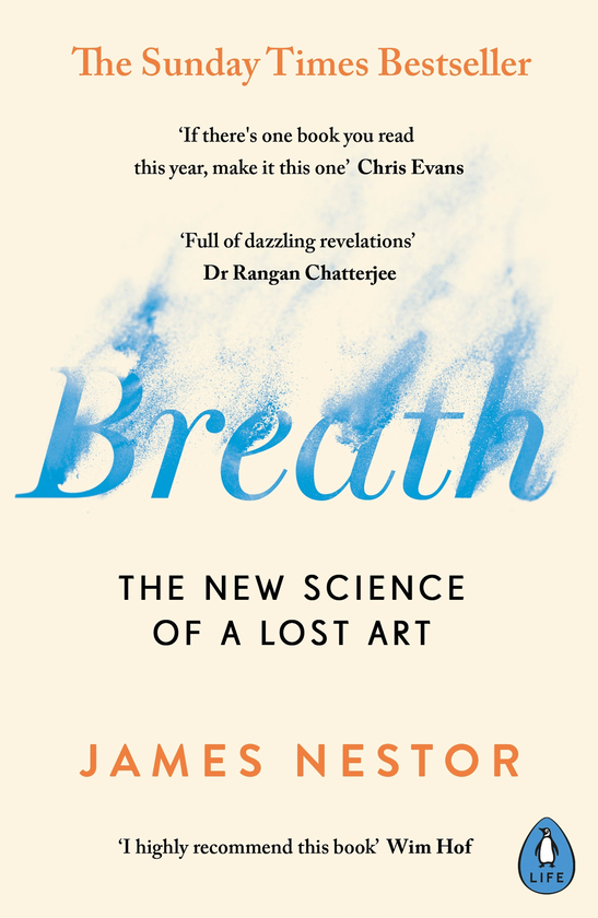 Бумажная книга «Breath. The New Science of a Lost Art», автор Джеймс Нестор - фото №1