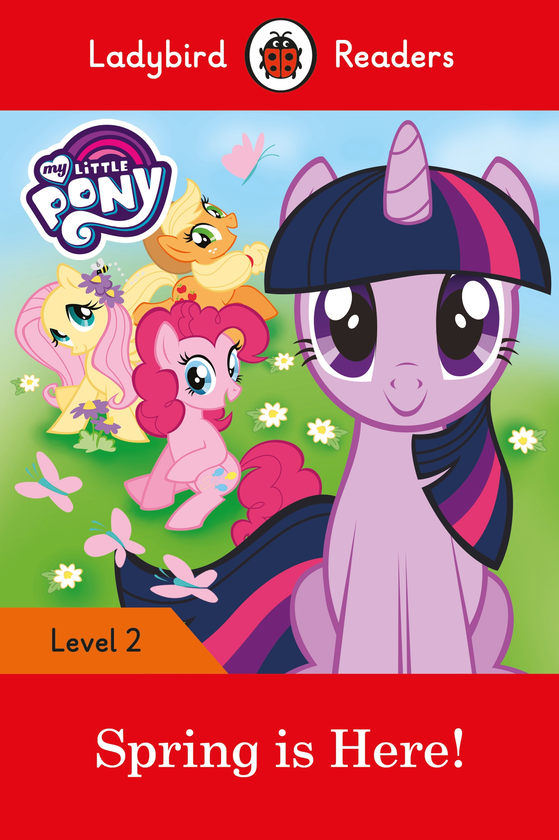 Бумажная книга «Ladybird Readers 2. My Little Pony. Spring is Here!» - фото №1