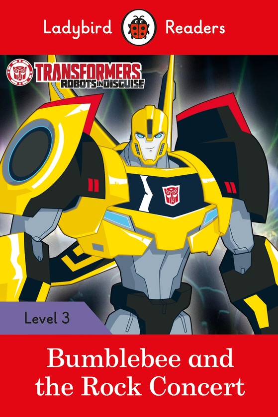 Паперова книга «Ladybird Readers 3. Transformers. Bumblebee and the Rock Concert» - фото №1