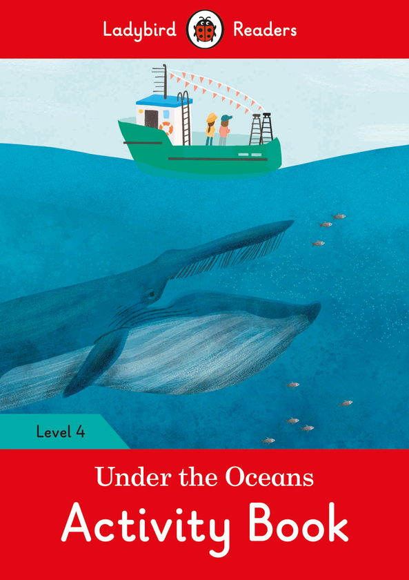 [object Object] «Ladybird Readers 4. Under the Oceans Activity Book» - фото №1