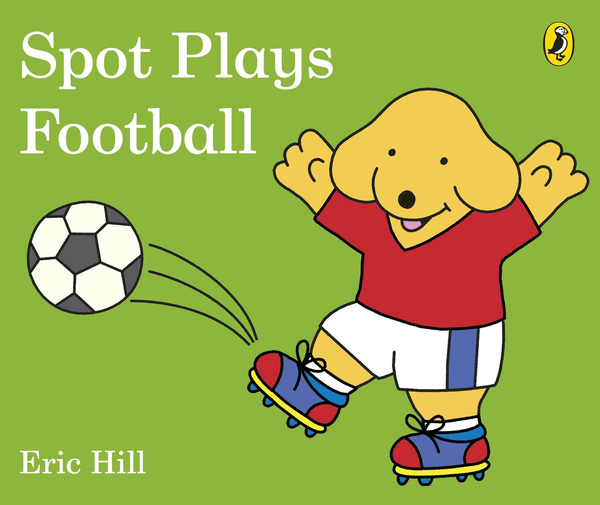 Бумажная книга «Spot Plays Football», автор Эрик Хилл - фото №1