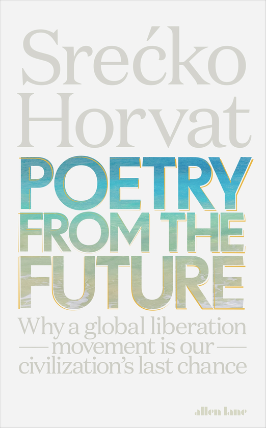 Бумажная книга «Poetry from the Future», автор Сречко Хорват - фото №1