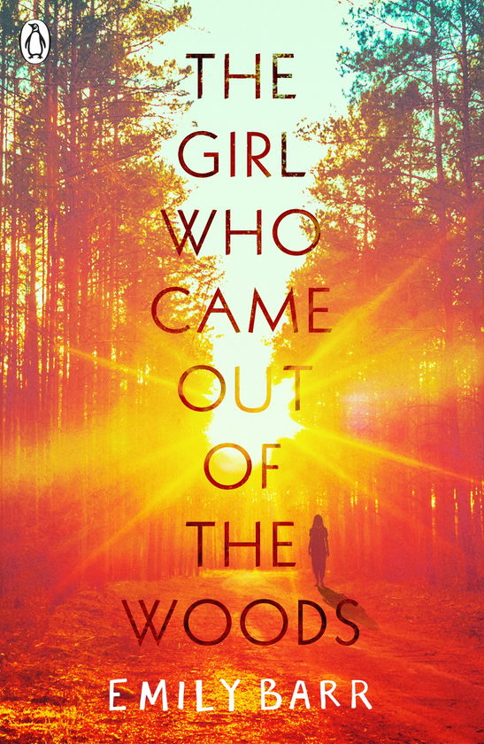 Бумажная книга «The Girl Who Came Out of the Woods», автор Эмили Барр - фото №1