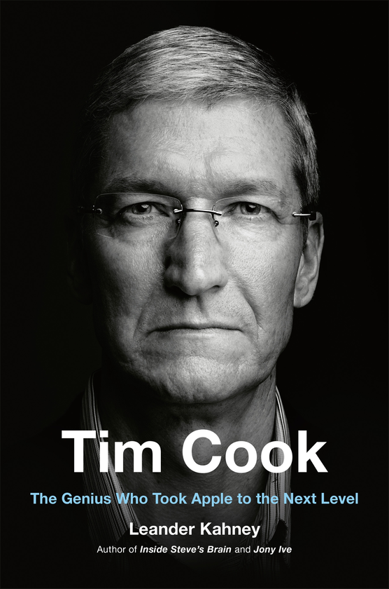 Бумажная книга «Tim Cook. The Genius Who Took Apple to the Next Level», автор Линдер Кани - фото №1