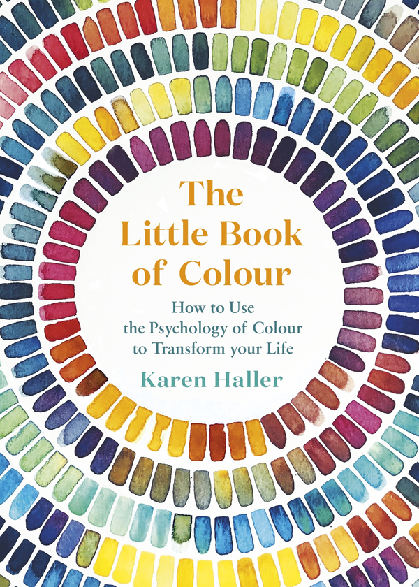 Бумажная книга «The Little Book of Colour. How to Use the Psychology of Colour to Transform Your Life», автор Карен Халлер - фото №1